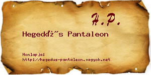 Hegedűs Pantaleon névjegykártya